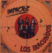 Los Iracundos Impactos - Iracundologia